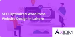 SEO Optimized WordPress Website Design in Lahore